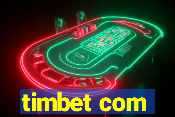 timbet com